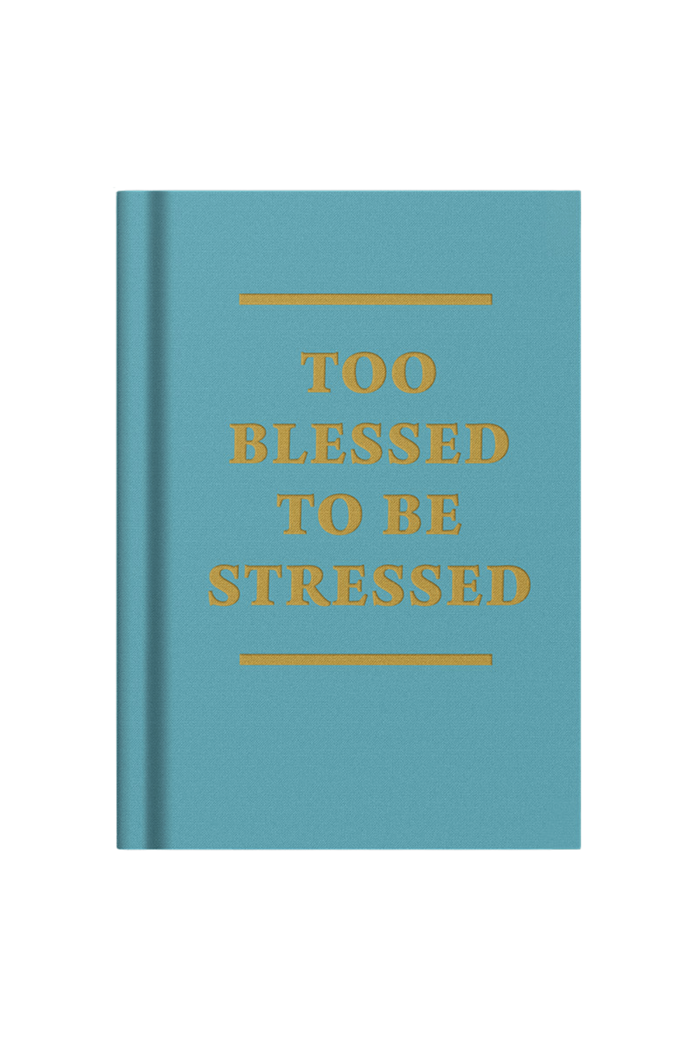 Oh Deer Too Blessed To Be Stressed Notebook